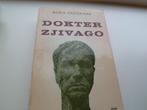 Dokter  Zjivago - Boris Pasternak, Boeken, Ophalen of Verzenden, Zo goed als nieuw