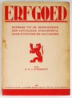 Erfgoed - Geschiedenis der Katholieke Staatspartij (1939), Boeken, Politiek en Maatschappij, Nederland, Gelezen, Maatschappij en Samenleving