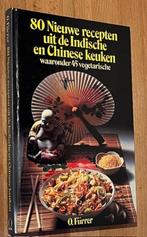 O. Fürrer. 80 Nieuwe recepten uit de Indische/Chinese keuken, Gelezen, Tapas, Hapjes en Dim Sum, O. Fürrer, Azië en Oosters