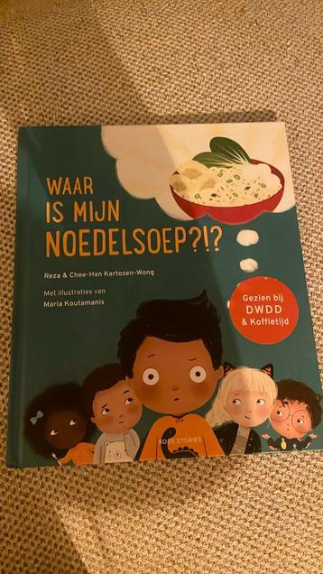 Reza Kartosen-Wong - Waar is mijn noedelsoep?!? beschikbaar voor biedingen