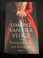Kruistocht van een koningin (Simone van der Vlugt) €15, Ophalen of Verzenden, Zo goed als nieuw