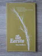 De eerste - Titia Hoekstra, Boeken, Godsdienst en Theologie, Ophalen of Verzenden, Gelezen