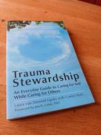 Trauma Stewardship - 9781576759448, Laura Van Dernoot Lipsky, Ophalen of Verzenden, Zo goed als nieuw