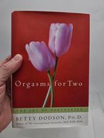 Boek zelfhulp erotiek seks - Orgasms For Two - Betty Dodson, Boeken, Advies, Hulp en Training, Gelezen, Betty Dodson, Ophalen of Verzenden