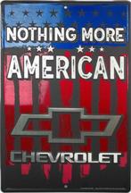 reChevrolet Nothing More American. Aluminium wandbord., Ophalen of Verzenden, Nieuw, Reclamebord