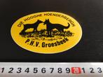 stickers Die Hooghe Hoenderbergh P.H.V. Groesbeek Politie, Verzamelen, Ophalen, Zo goed als nieuw