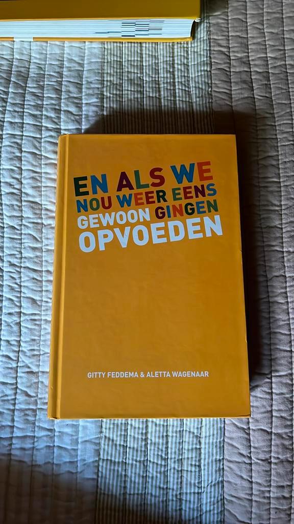 En als we nou weer eens gewoon gingen opvoeden, Boeken, Zwangerschap en Opvoeding, Zo goed als nieuw, Ophalen