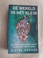 Sietze Norder - De wereld in het klein, Ophalen of Verzenden, Zo goed als nieuw, Sietze Norder