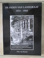 Landgraaf oorlog: Verzet en De Joden van Landgraaf 1933-1944, Ophalen of Verzenden, Tweede Wereldoorlog, Overige onderwerpen, Frits van Hoorne