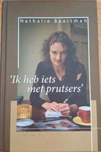 Natalie Baartman, ik heb iets met prutsers, Ophalen of Verzenden, Gelezen, Nathalie Baartman, Eén auteur