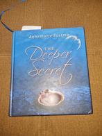 Boek The Deeper Secret, Ophalen of Verzenden, Zo goed als nieuw, Spiritualiteit algemeen