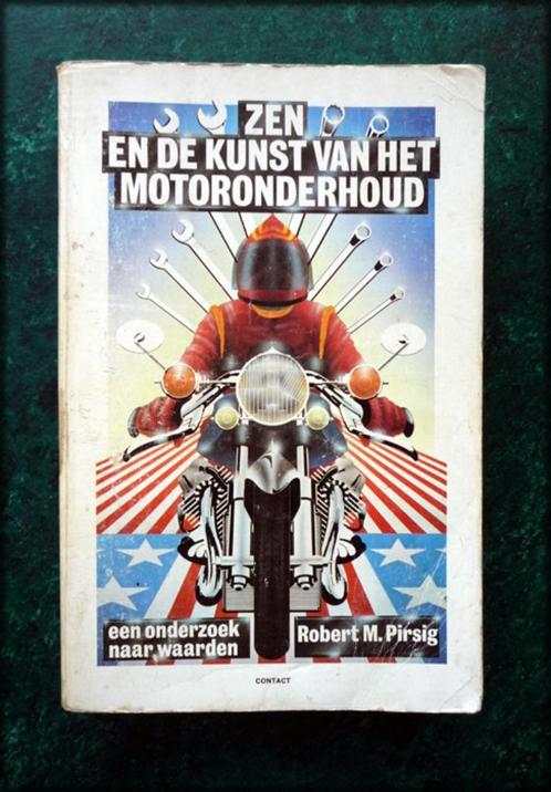 ZEN en de KUNST van het Motoronderhoud - Robert M. Pirsig, Boeken, Romans, Zo goed als nieuw, Nederland, Verzenden