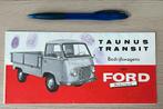 Ford Taunus Transit Brochure /autofolder 1961, Ophalen of Verzenden, Gelezen, Ford