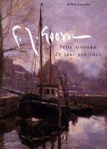 Frits Goosen. 20 Jaar schilder. beschikbaar voor biedingen