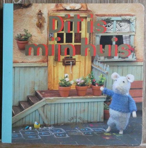 Het Muizenhuis - Dit is mijn huis - Kartonboekje, Boeken, Kinderboeken | Baby's en Peuters, Zo goed als nieuw, Ophalen of Verzenden