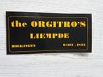 sticker the ORGITRO'S uit LIEMPDE, Ophalen of Verzenden, Zo goed als nieuw, Overige typen