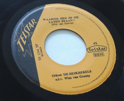 WAAROM HEB JIJ ME LATEN STAAN Heikrekels NL HIT, Cd's en Dvd's, Vinyl Singles, Single, Nederlandstalig, 7 inch, Verzenden
