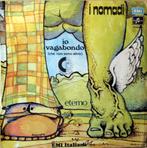 1972 I Nomadi                Io Vagabondo, Verzenden, 7 inch, Single, Zo goed als nieuw