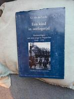 Een kind in oorlogstijd, Boeken, Ophalen of Verzenden, Tweede Wereldoorlog, Gelezen, Algemeen