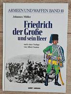 Johannes Müller - Friedrich der Große und sein Heer, Boeken, Taal | Duits, Ophalen of Verzenden, Zo goed als nieuw, Johannes Müller