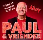 Paul en vrienden life in concert, Tickets en Kaartjes, Concerten | Nederlandstalig, Twee personen, November