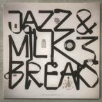 Jazz & Milk Breaks Vol. 3, Cd's en Dvd's, Vinyl | Dance en House, Jazz-Dance en Acid Jazz, Ophalen of Verzenden, Zo goed als nieuw