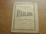 Parlow-voor kleine muzikanten-piano op.82, Muziek en Instrumenten, Bladmuziek, Gebruikt, Klassiek, Ophalen of Verzenden, Artiest of Componist