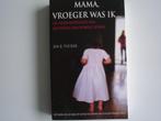 Mama, vroeger was ik ... (8857/68-45), Ophalen of Verzenden, Gelezen, Astrologie, Overige typen
