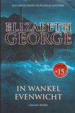 Elizabeth George In wankel evenwicht, Boeken, Gelezen, Tv-bewerking, Ophalen of Verzenden, Elizabeth George
