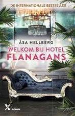 Welkom bij hotel Flanagans van Asa Hellberg, Ophalen of Verzenden, Zo goed als nieuw