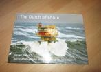 The Dutch offshore - Flying focus, Verzamelen, Scheepvaart, Zo goed als nieuw, Verzenden