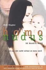 De naakte mens , Homo nudus, Nieuw, Ophalen of Verzenden, Dick Slagter, Overige onderwerpen