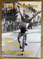 Wielrennen boekje LIVIN KLAASEN - van trimmer tot prof, Sport en Fitness, Ophalen of Verzenden, Overige typen