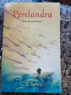 Perelandra C.S. Lewis Nederlandstalig, Verzenden, Nieuw