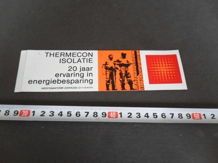 sticker Zierikzee Thermecon isolatie 20 jaar ervaring in ene, Verzamelen, Stickers, Zo goed als nieuw, Ophalen