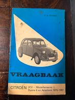 Vraagbaak Citroen 2CV 1975-1982, Auto diversen, Handleidingen en Instructieboekjes, Ophalen of Verzenden