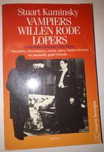 Vampiers willen rode lopers - Stuart Kaminsky, Boeken, Thrillers, Ophalen of Verzenden, Gelezen