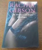 De man van mijn dromen / Rachel Gibson, Ophalen, Zo goed als nieuw, Rachel Gibson, Nederland
