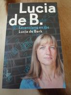 Lucia de B. Levenslang, Lucia de Berk, Ophalen of Verzenden, Zo goed als nieuw, Overige