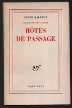 André Malraux ~ Hôtes de passage ~ Gallimard ~ 1975, Verzenden, Gelezen