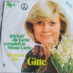 Gitte - Ich hab' die Liebe verspielt in Monte Carlo (1972), Ophalen of Verzenden, Gebruikt, 7 inch