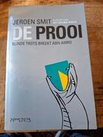 De Prooi - Jeroen Smit (ABN AMRO), Ophalen of Verzenden, Zo goed als nieuw, Geld en Beleggen, Jeroen Smit