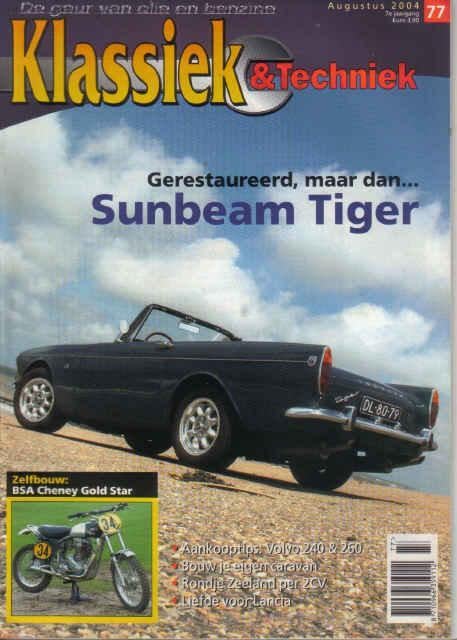 Klassiek & Techniek 77 2004 : Sunbeam Tiger - Volvo 240 260, Boeken, Auto's | Folders en Tijdschriften, Gelezen, Algemeen, Ophalen of Verzenden