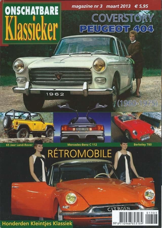 OK 3 2013 : Peugeot 404 - Land Rover - Mercedes Benz C112, Ophalen of Verzenden, Gelezen, Algemeen