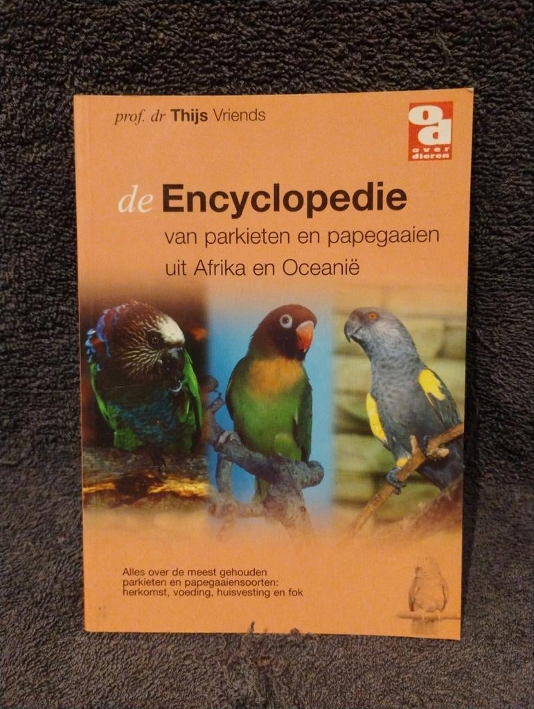 Encyclopedie van Parkieten en Papegaaien - Thijs Vriends, Ophalen of Verzenden, Zo goed als nieuw, Los deel, Thijs Vriends