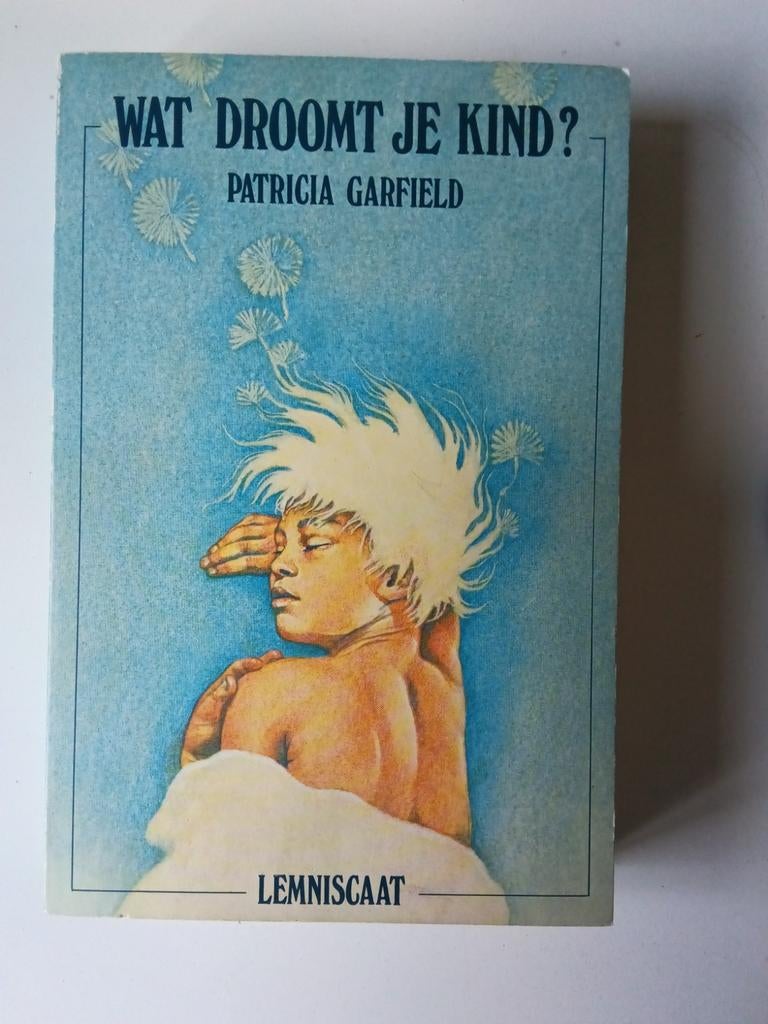 Wat droomt je kind? - Patricia Garfield, Ophalen of Verzenden, Gelezen, Opvoeding tot 6 jaar, Patricia Garfield