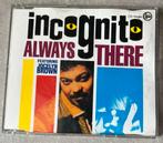 Incognito feat. Jocelyn Browne - Alway There(cd single house, Cd's en Dvd's, Ophalen of Verzenden, 2000 tot heden, Zo goed als nieuw