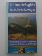 Kosmos natuurreisgids Ardèche en Auvergne, Boeken, Reisgidsen, Overige merken, Europa, Ophalen of Verzenden, Zo goed als nieuw