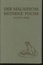 Der Malaiische Reineke Fuchs; C.Kläsi; 1912, Verzenden, Zo goed als nieuw
