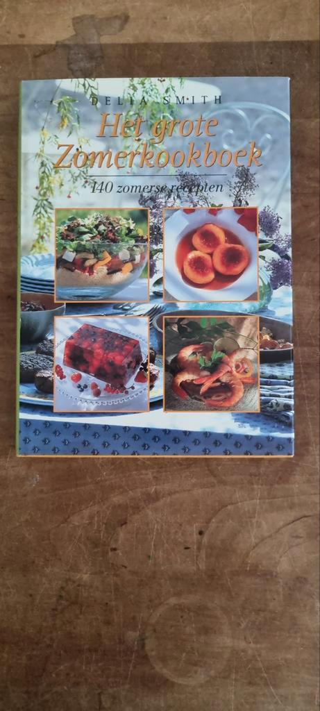 Het Grote Zomerkookboek - Delia Smith, Boeken, Kookboeken, Zo goed als nieuw, Voorgerechten en Soepen, Hoofdgerechten, Tapas, Hapjes en Dim Sum